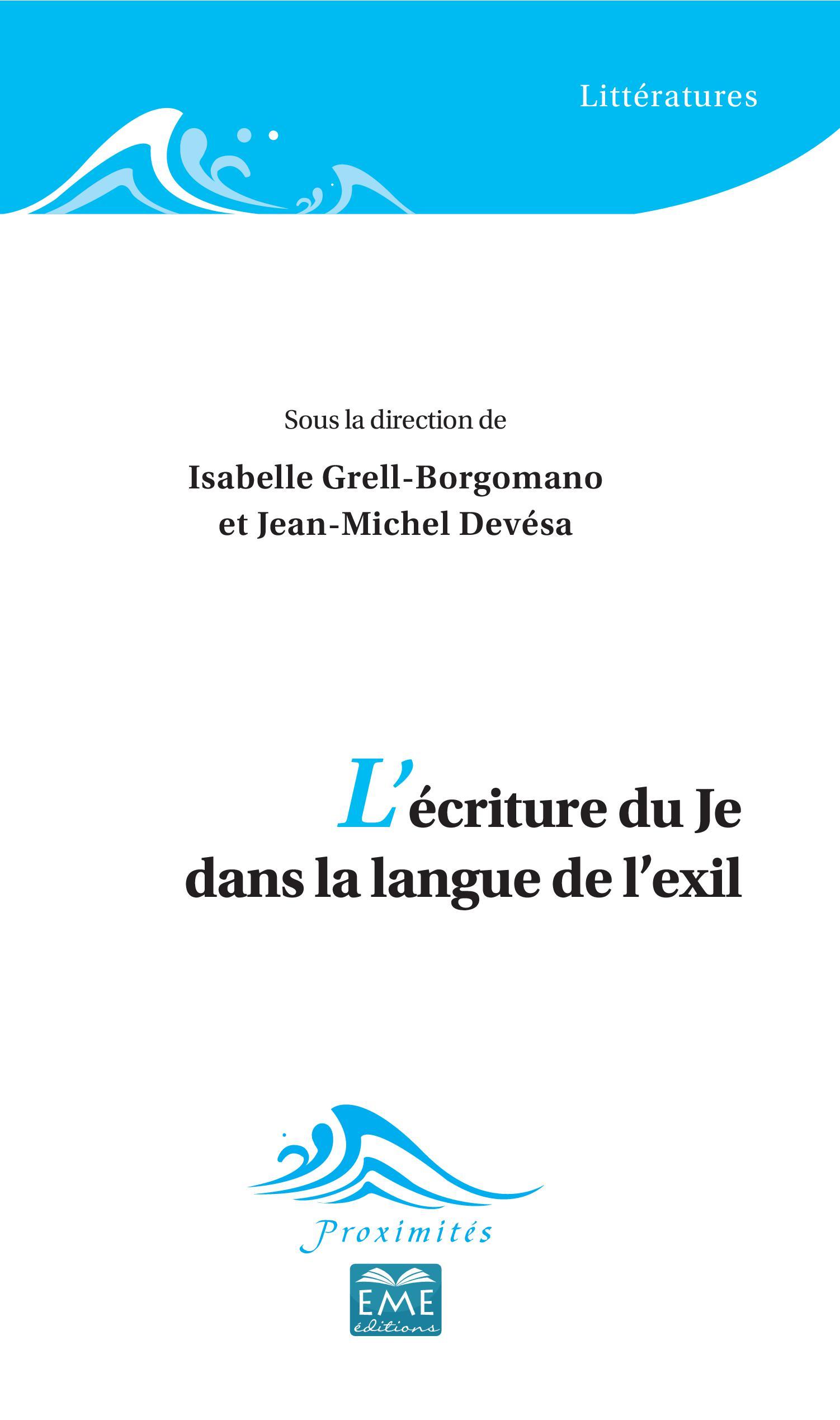 L'écriture du Je dans la langue de l'exil (9782806636898-front-cover)