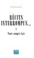 Récits interrompus..., Tout compte fait (9782806637048-front-cover)