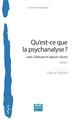 Qu'est-ce que la psychanalyse ?, avec Deleuze et depuis Hume - Tome I (9782806637130-front-cover)