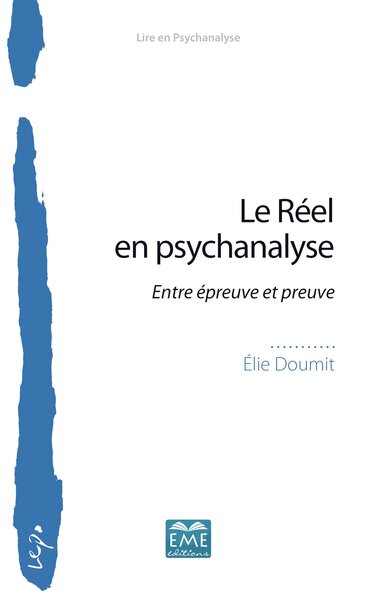 Le Réel en psychanalyse, Entre épreuve et preuve (9782806636744-front-cover)