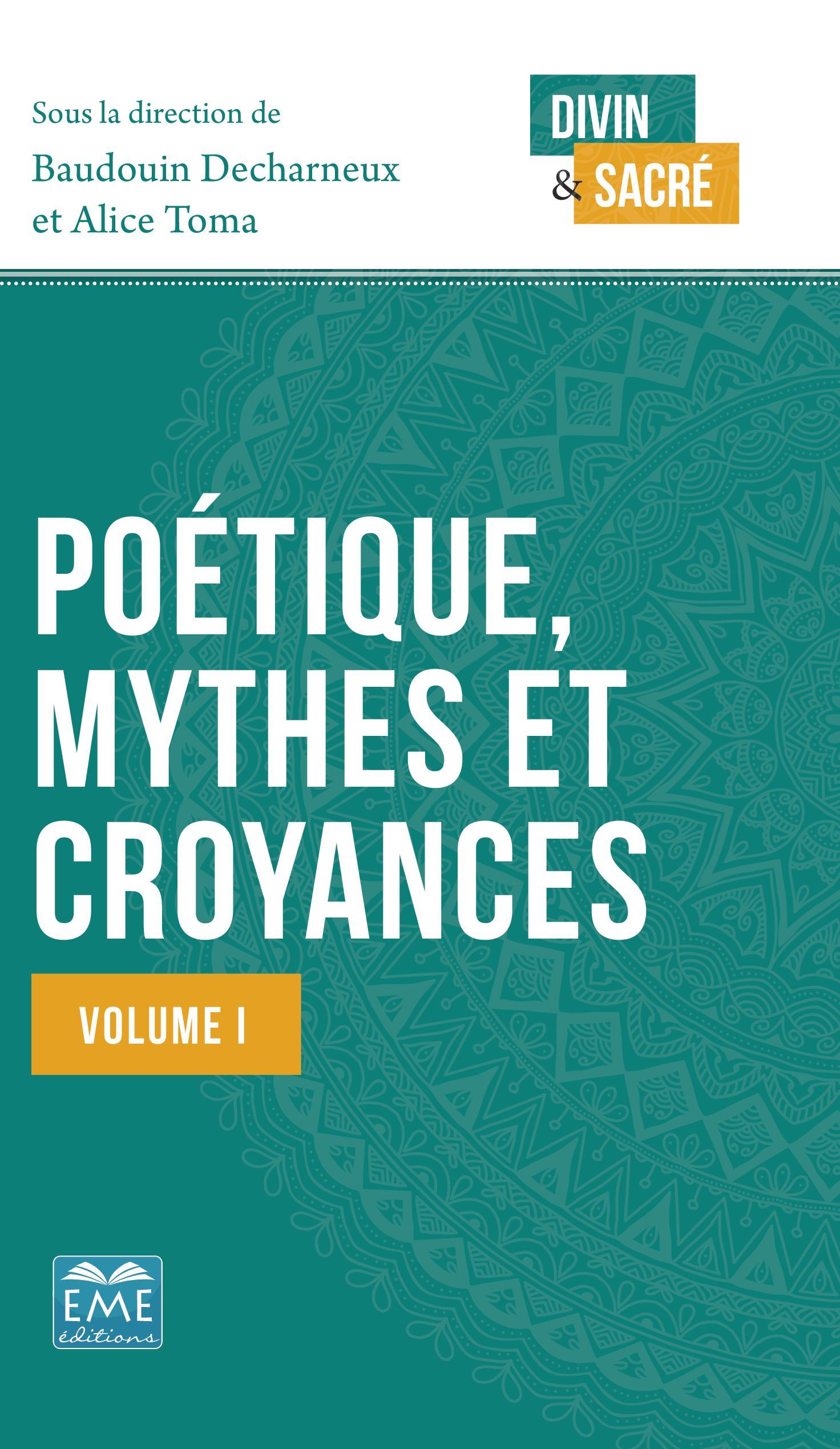 Poétique, mythes et croyances, Volume I (9782806636287-front-cover)