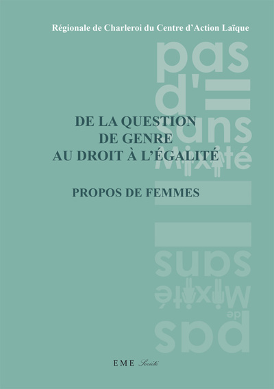 De la question de genre au droit à L'égalité, Propos de femmes (9782806631404-front-cover)