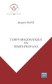 Temps maçonnique VS temps profane (9782806635051-front-cover)