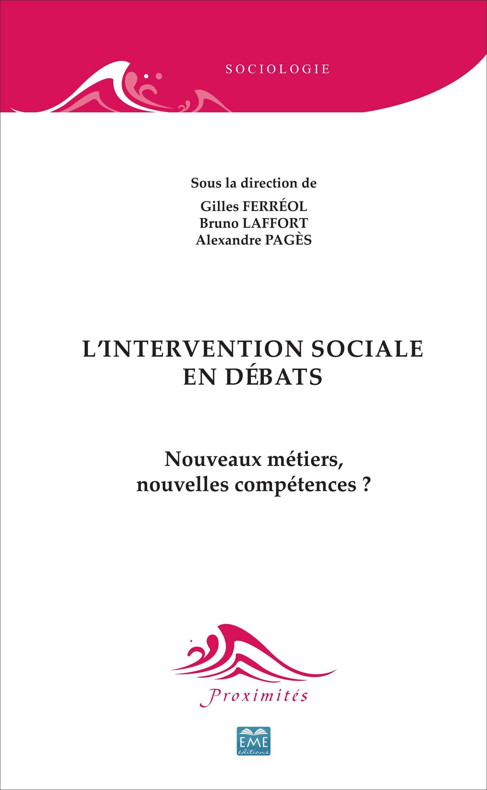 L'intervention sociale en débats, Nouveaux métiers, nouvelles compétences ? (9782806632043-front-cover)