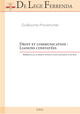 Droit et communication : Liaisons constatées, Réflexions sur la relation entre la communication et le droit (9782806610355-front-cover)