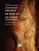 Les jeux de l'art et du chaos (9782806602114-front-cover)