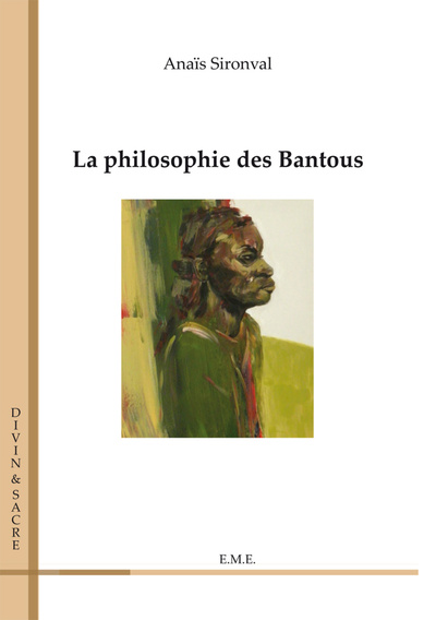 La philosophie des Bantous (9782806610157-front-cover)