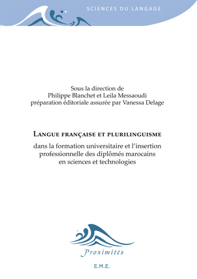 Langue française et plurilinguisme, Dans la formation universitaire et l'insertion professionnelle des diplômés marocains en sci (9782806609953-front-cover)