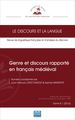 Le discours et la langue, Genre et discours rapporté en français médiéval, Tome 8. 1 (2016) (9782806635624-front-cover)