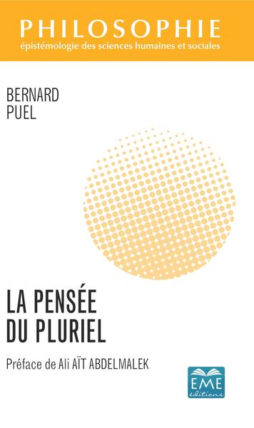 La Pensée du pluriel, Préface de Ali AÏT ABDELMALEK (9782806636942-front-cover)