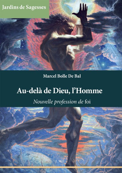 Au-dela de Dieu, l'Homme, Nouvelle profession de foi (9782806603272-front-cover)