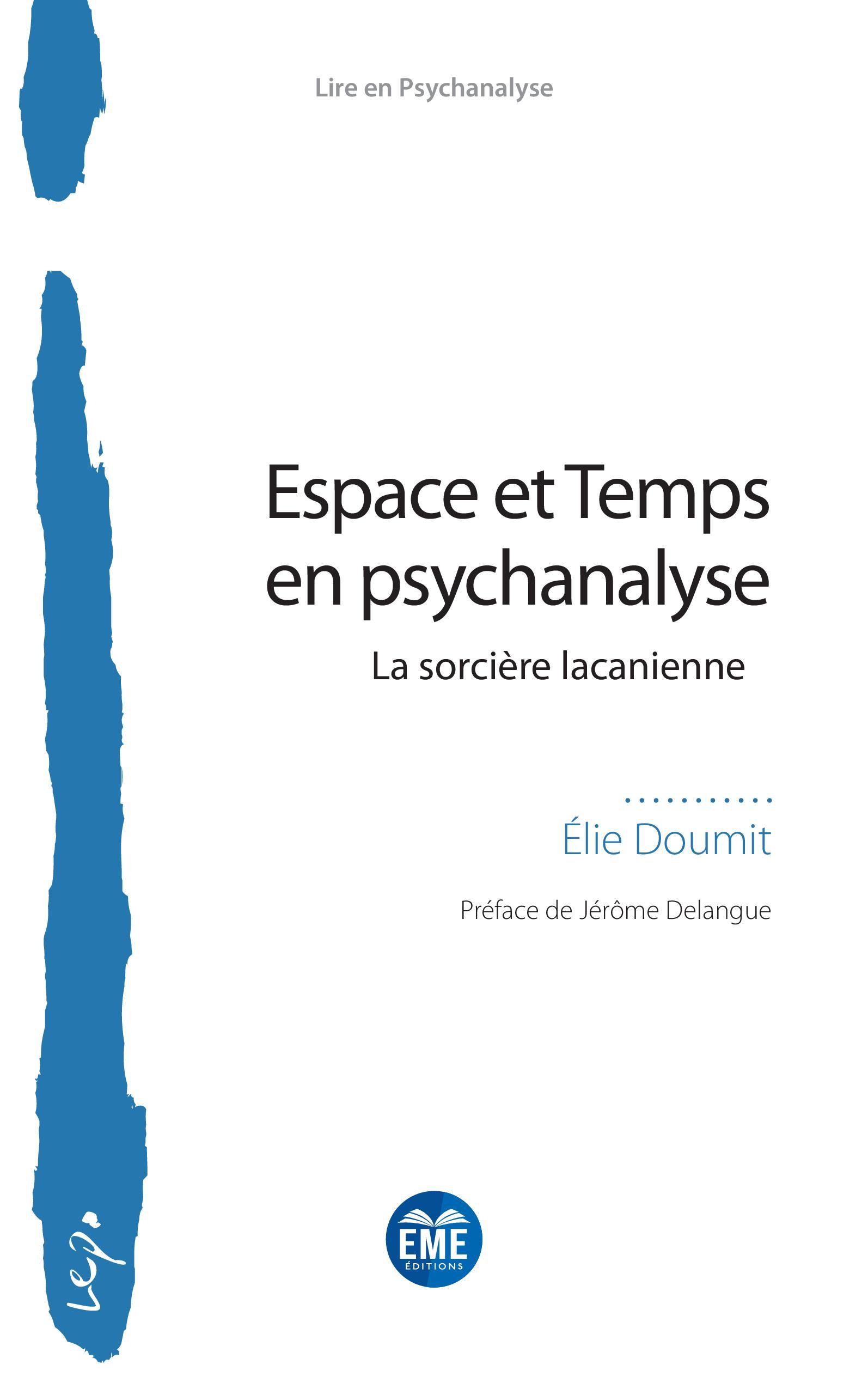 Espace et Temps en psychanalyse, La sorcière lacanienne (9782806637642-front-cover)