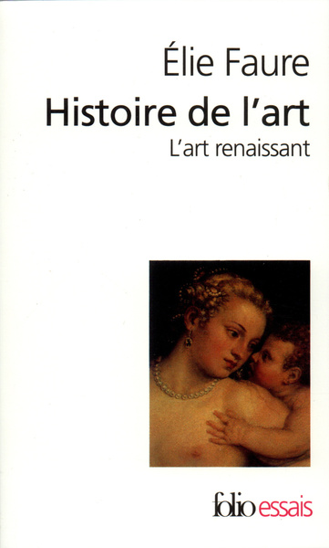 Histoire de l'art, L'art renaissant (9782070324194-front-cover)