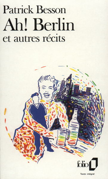 Ah ! Berlin et autres récits (9782070381173-front-cover)