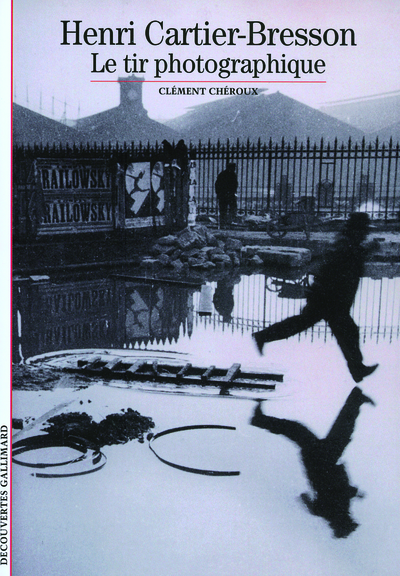 Henri Cartier-Bresson, Le tir photographique (9782070356256-front-cover)