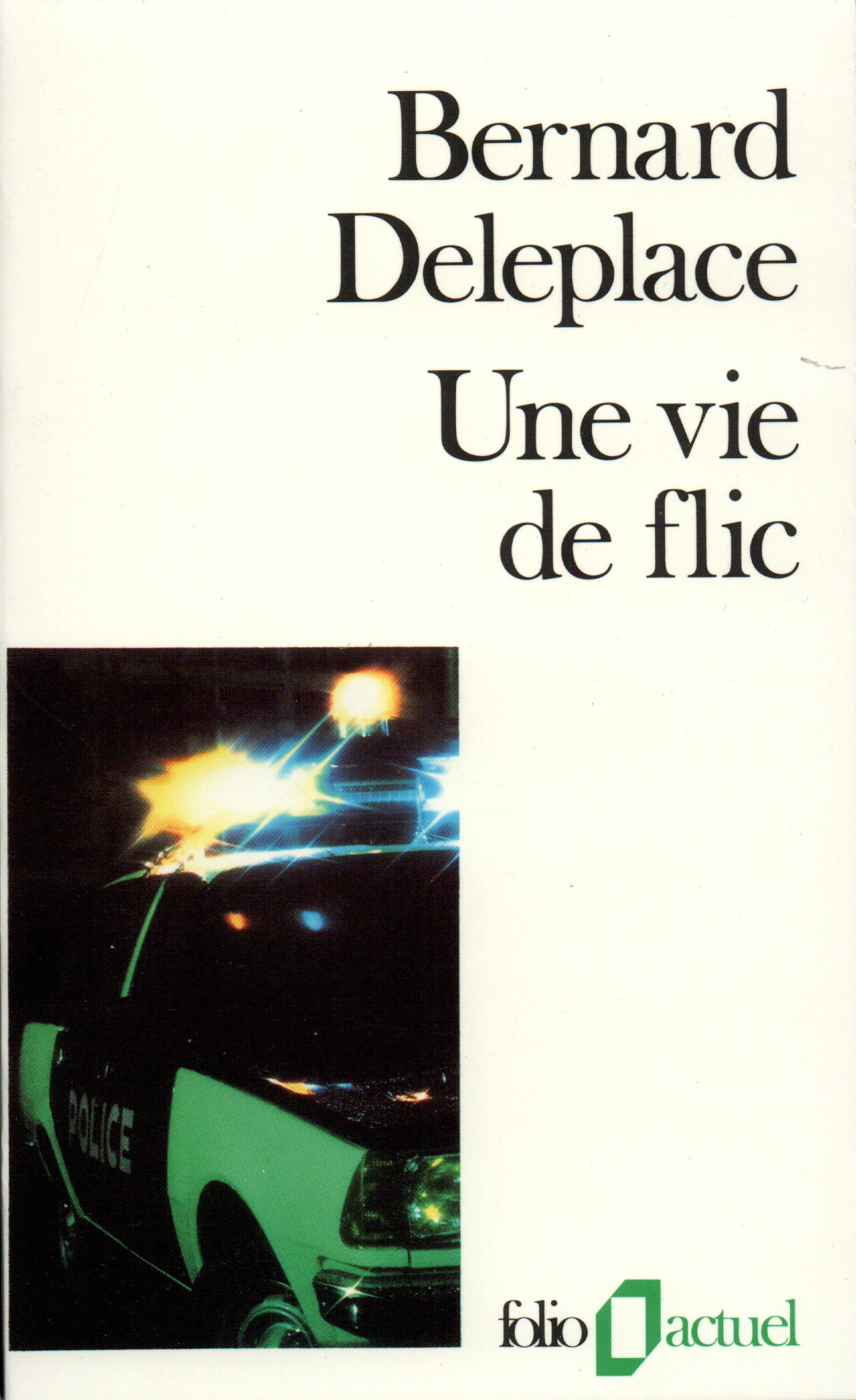 Une vie de flic (9782070325283-front-cover)