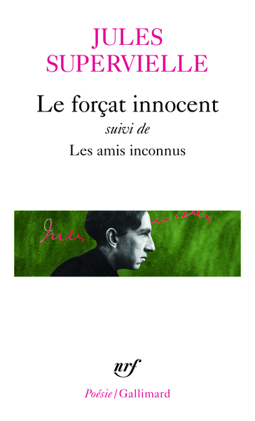 Le Forçat innocent / Les Amis inconnus (9782070302666-front-cover)
