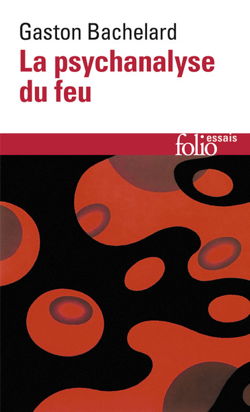 La psychanalyse du feu (9782070323258-front-cover)