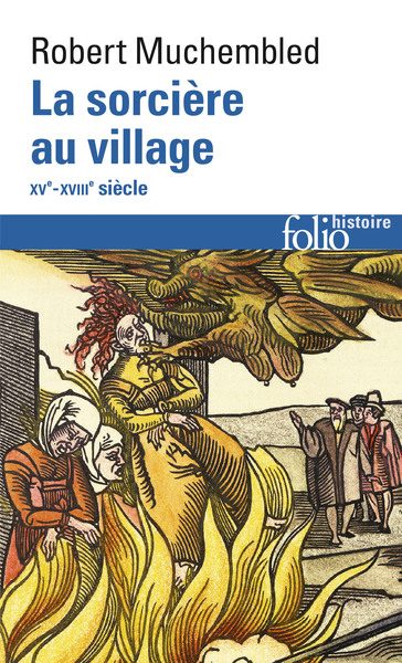 La Sorcière au village, (XVᵉ-XVIIIᵉ siècle) (9782070326525-front-cover)