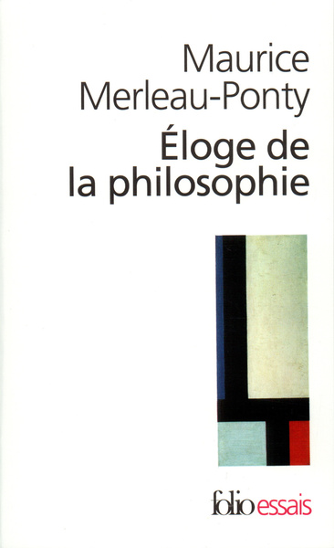 Éloge de la philosophie et autres essais (9782070325108-front-cover)