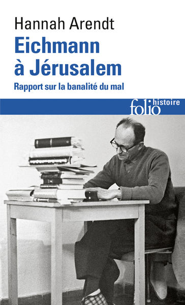 Eichmann à Jérusalem, Rapport sur la banalité du mal (9782070326211-front-cover)
