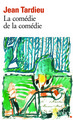 La Comédie de la comédie / La Comédie des arts /Poèmes à jouer (9782070382392-front-cover)