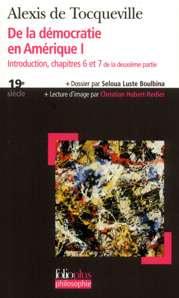 De la démocratie en Amérique I, Introduction - Chapitres 6 et 7 de la deuxième partie (9782070343812-front-cover)