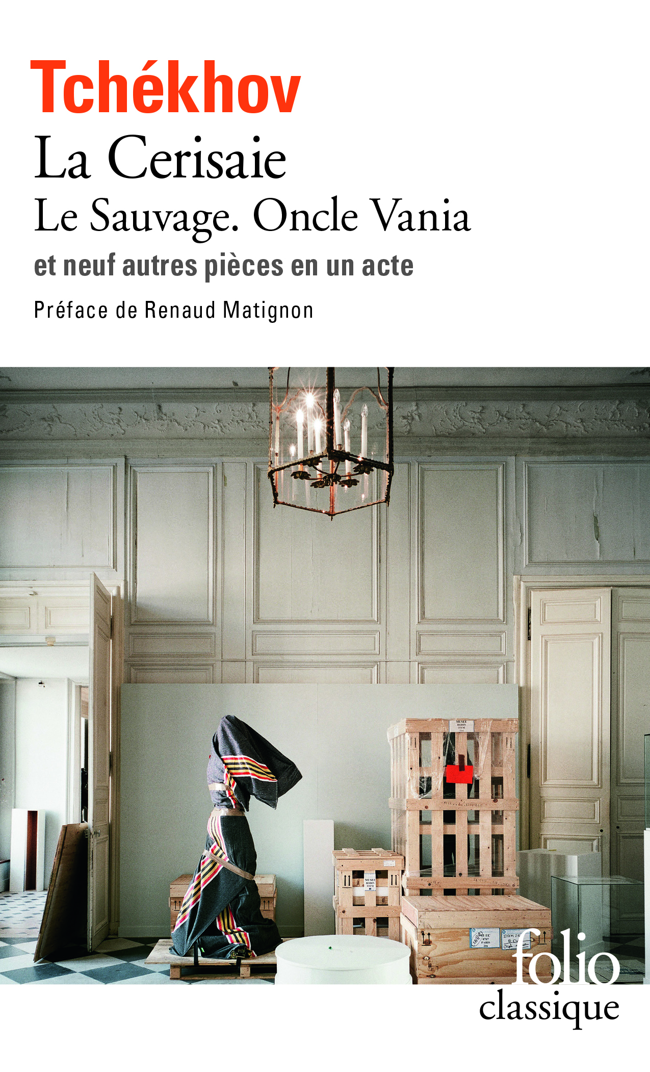 Le Sauvage - Oncle Vania - La Cerisaie - Neuf pièces en un acte (9782070365210-front-cover)