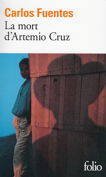 La Mort d'Artemio Cruz (9782070368563-front-cover)
