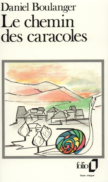 Le Chemin des caracoles (9782070380619-front-cover)