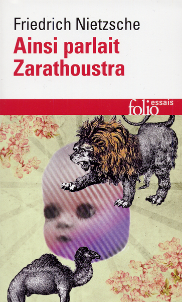 Ainsi parlait Zarathoustra, Un livre qui est pour tous et qui n'est pour personne (9782070322855-front-cover)