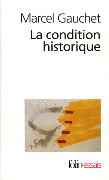 La condition historique (9782070314966-front-cover)
