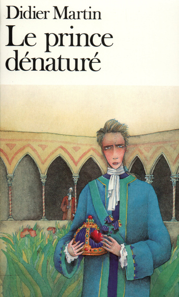 Le Prince dénaturé (9782070377619-front-cover)