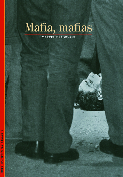 Mafia, mafias (9782070396511-front-cover)