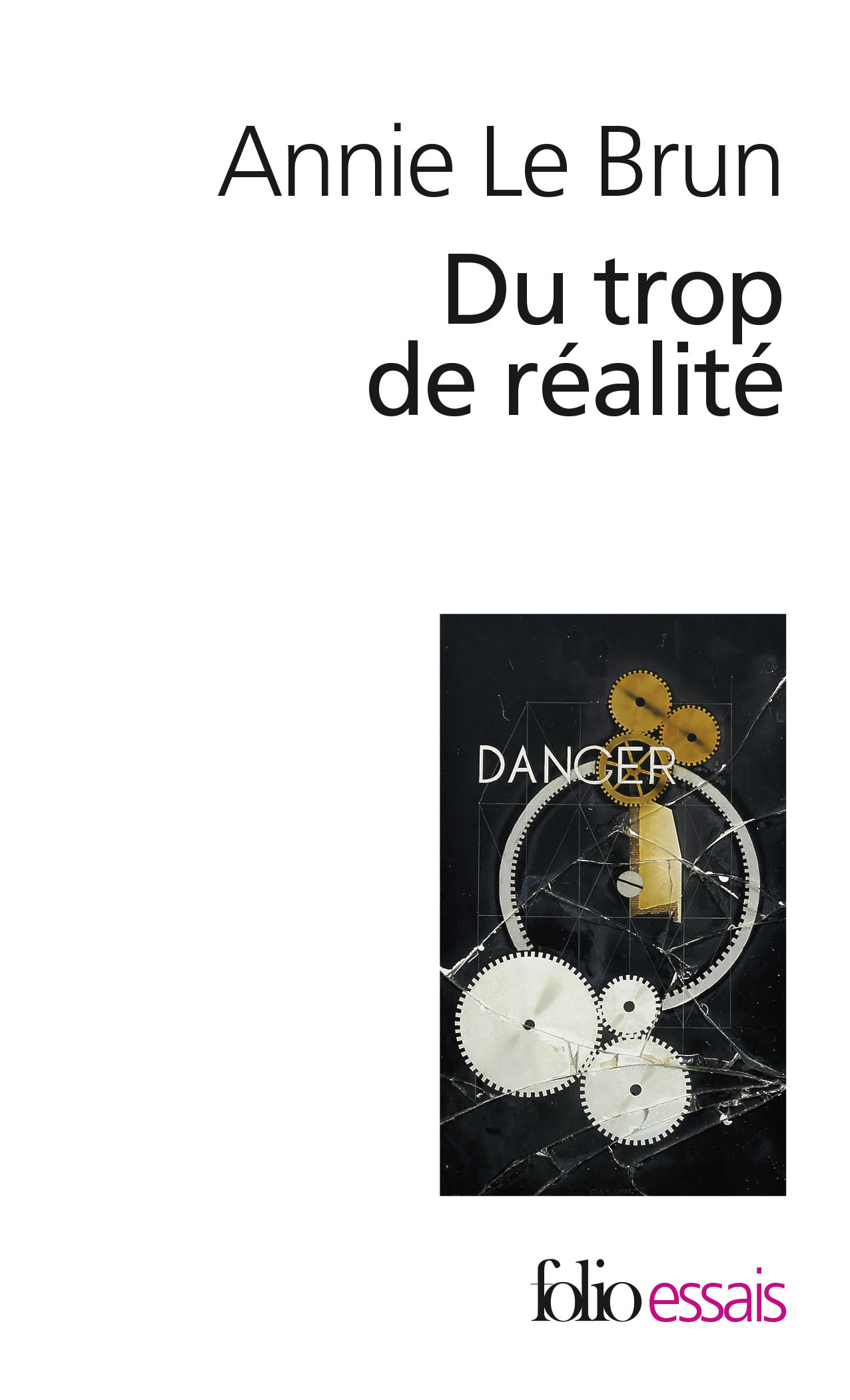 Du trop de réalité (9782070314959-front-cover)