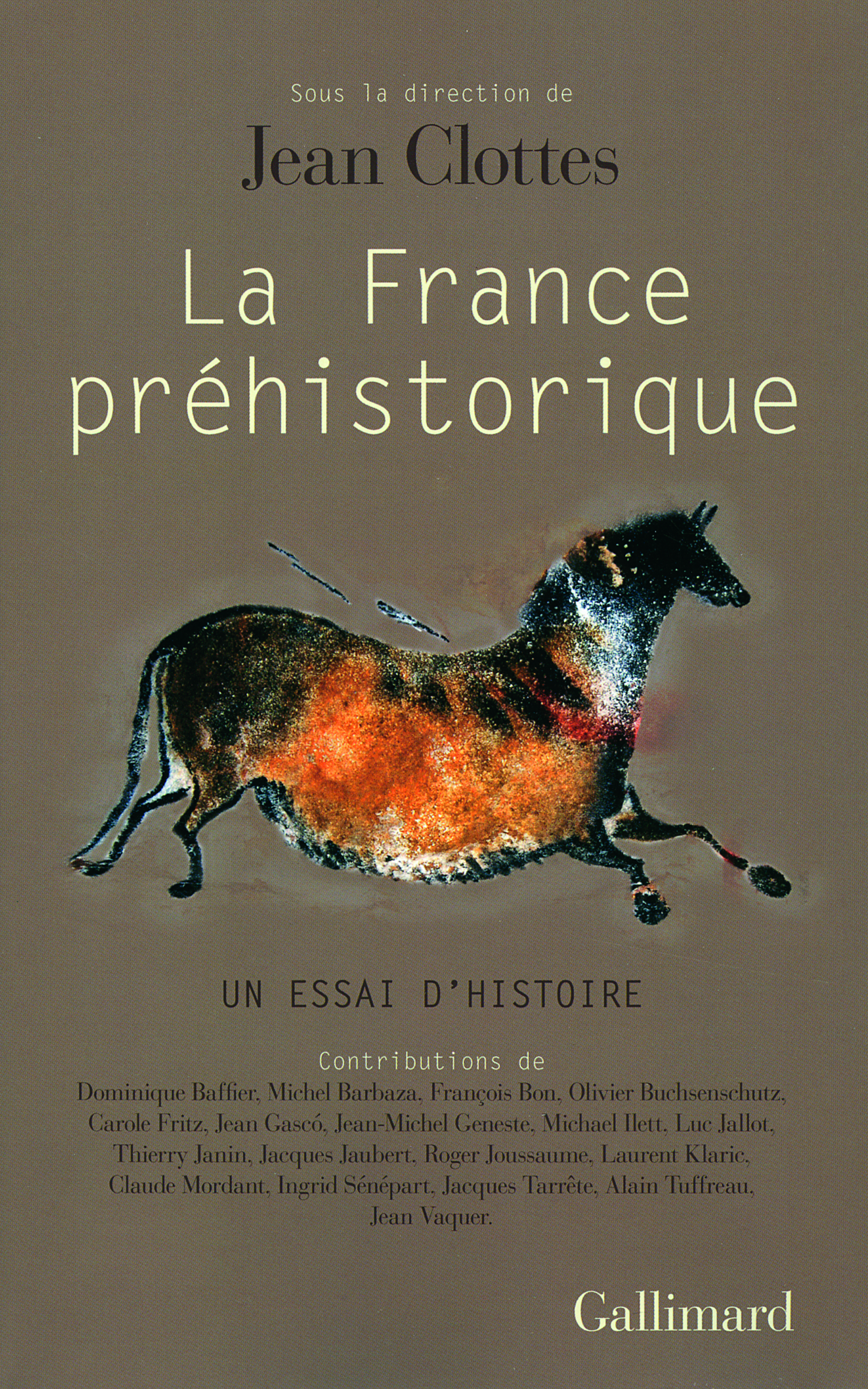 La France préhistorique, Un essai d'histoire (9782070396108-front-cover)