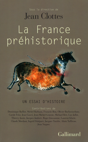 La France préhistorique, Un essai d'histoire (9782070396108-front-cover)