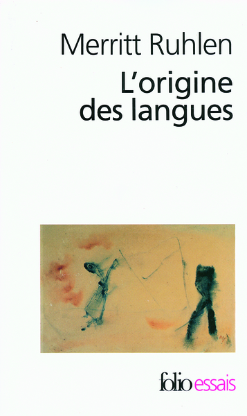 L'origine des langues, Sur les traces de la langue mère (9782070341030-front-cover)