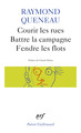 Courir les rues - Battre la campagne - Fendre les flots (9782070322046-front-cover)