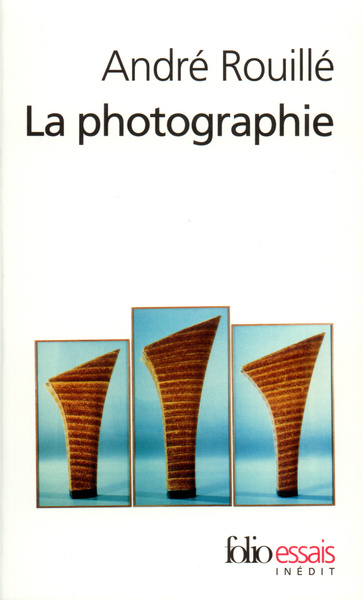 La Photographie, Entre document et art contemporain (9782070317684-front-cover)