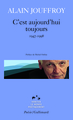 C'est aujourd'hui toujours, (1947-1998) (9782070306220-front-cover)