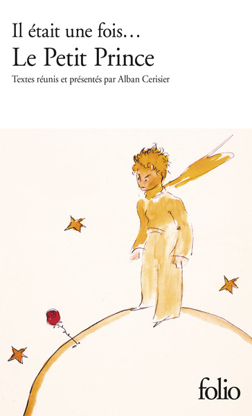 Il était une fois... Le Petit Prince d'Antoine de Saint-Exupéry (9782070336746-front-cover)