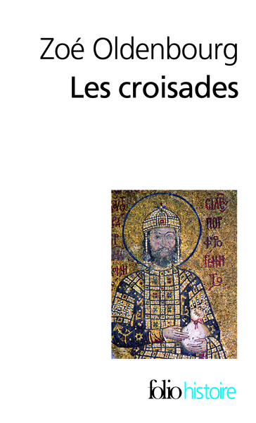 Les croisades (9782070317622-front-cover)