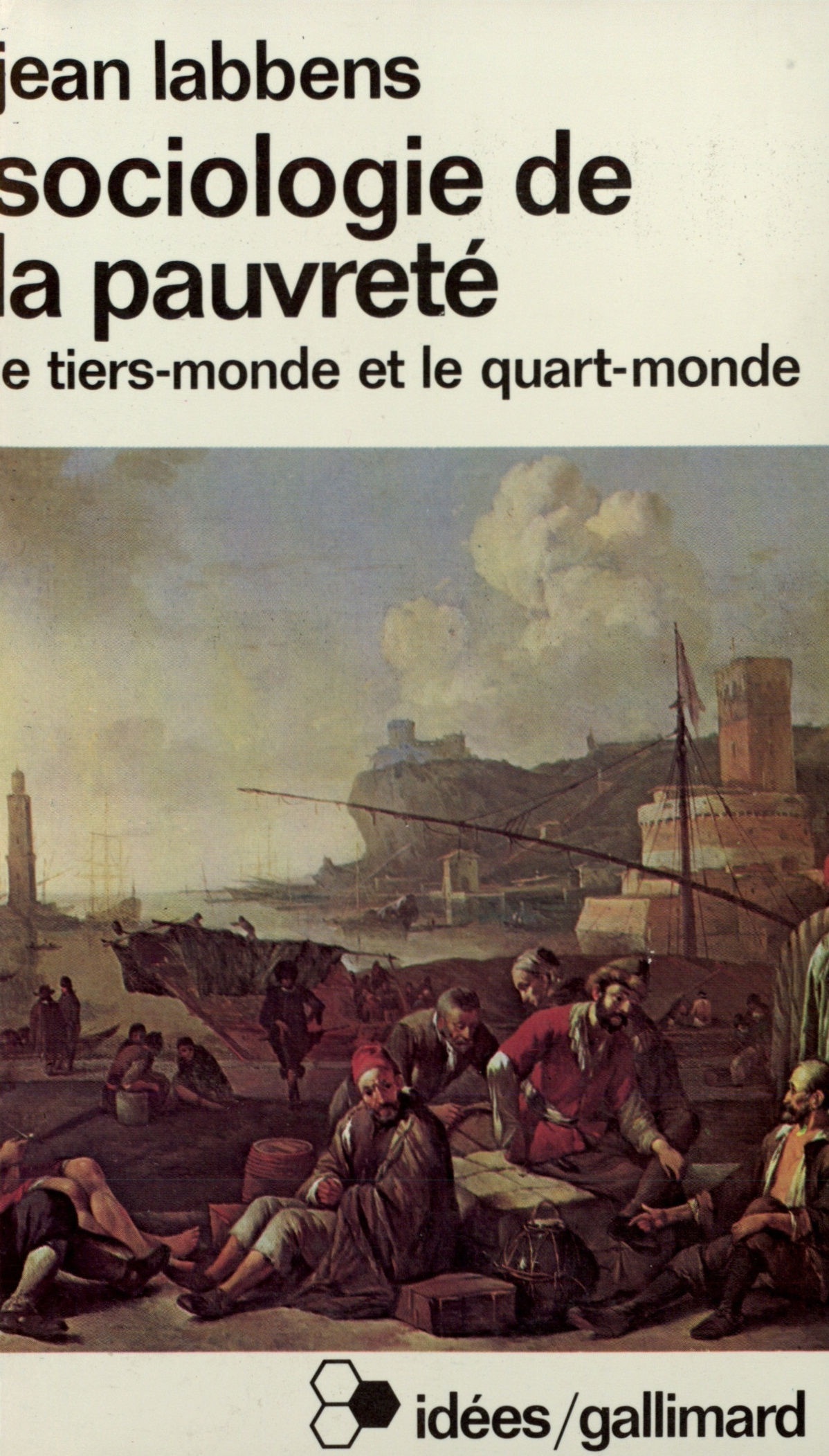 Sociologie de la pauvreté, Le Tiers-Monde et le Quart-Monde (9782070353934-front-cover)