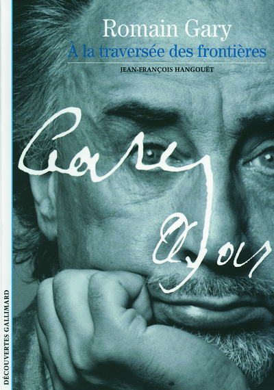 Romain Gary, À la traversée des frontières (9782070345946-front-cover)