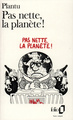 Pas nette, la planète ! (9782070383863-front-cover)