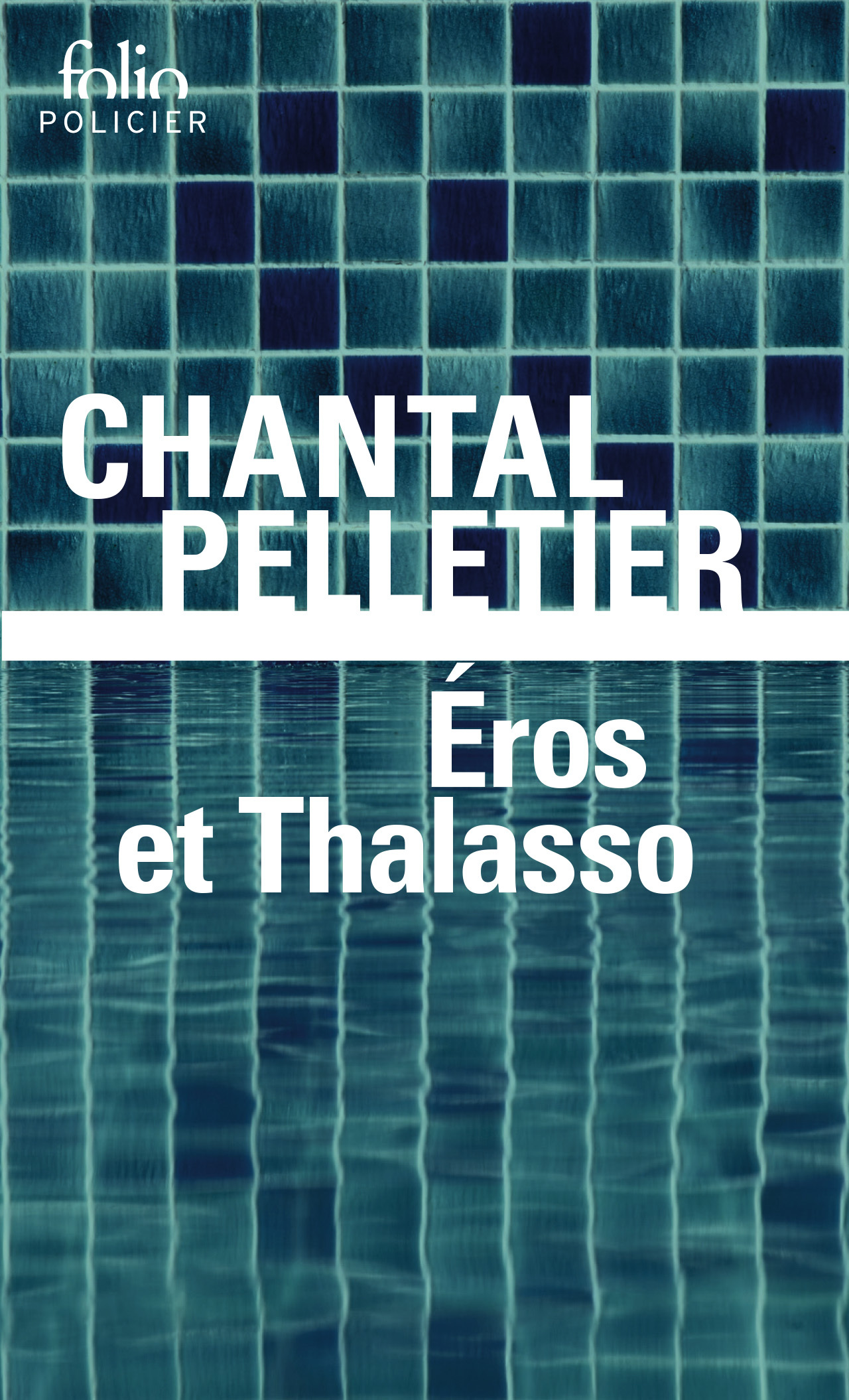 Éros et Thalasso, Une enquête de l'inspecteur Maurice Laice (9782070320479-front-cover)