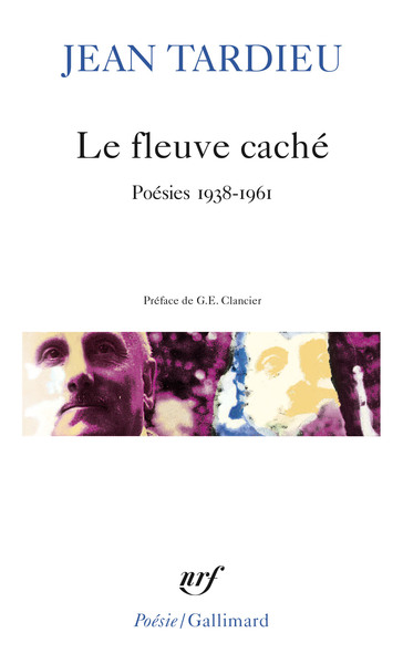 Le fleuve caché, Poésies 1938-1961 (9782070302680-front-cover)