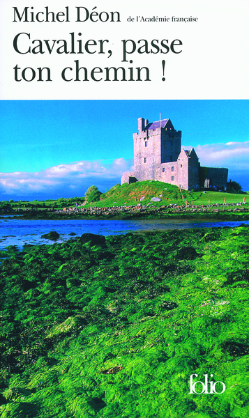 Cavalier, passe ton chemin !, Pages irlandaises (9782070342952-front-cover)