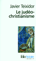 Le judéo-christianisme (9782070339556-front-cover)